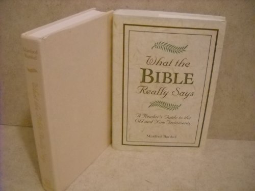 Beispielbild fr What the Bible Really Says zum Verkauf von ThriftBooks-Dallas