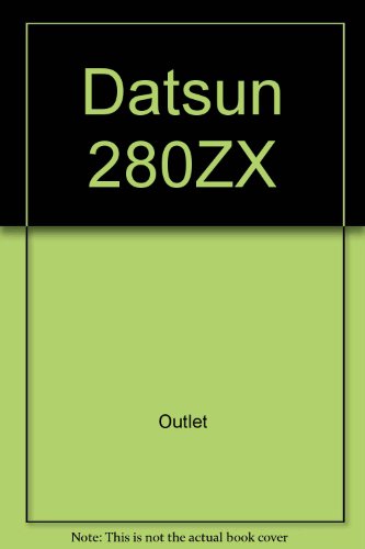 9780517462133: Datsun 280ZX