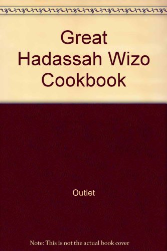 9780517463604: Great Hadassah Wizo Cookbook