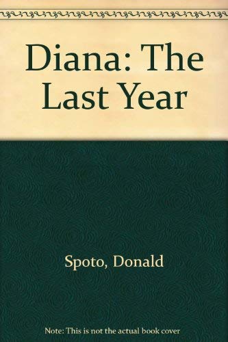 9780517464212: Diana: The Last Year