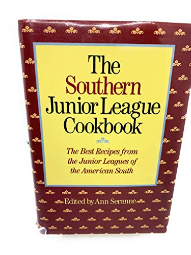 Stock image for Southern Junior League Cookbook for sale by Lexington Books Inc