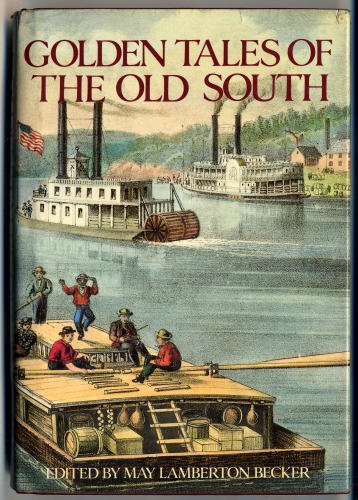 Golden Tales Of The Old South