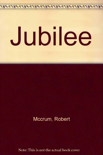 Jubilee (9780517474495) by McCrum, Robert