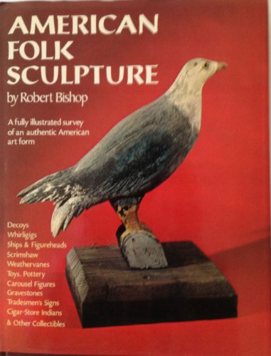 American Folk Sculpture