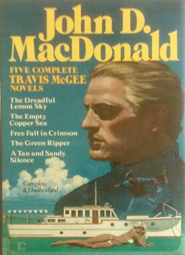 Stock image for Five Complete Travis McGee Novels: A Tan and Sandy Silence / The Dreadful Lemon Sky / The Empty Copper Sea / The Green Ripper / Free Fall in Crimson for sale by Half Price Books Inc.