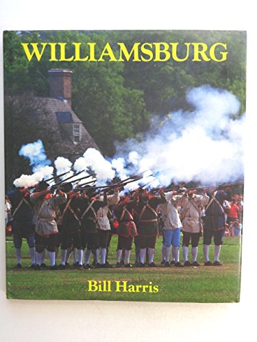 Beispielbild fr Williamsburg zum Verkauf von Wonder Book