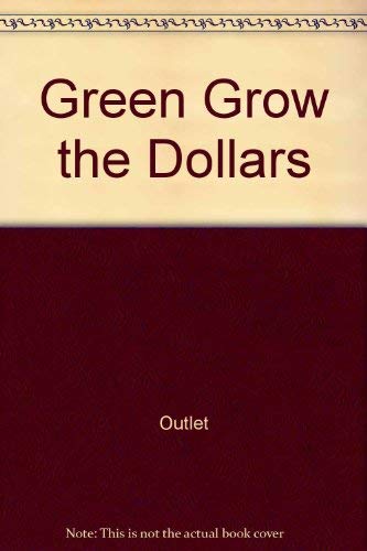 Green Grow the Dollars (9780517479476) by Emma Lathen