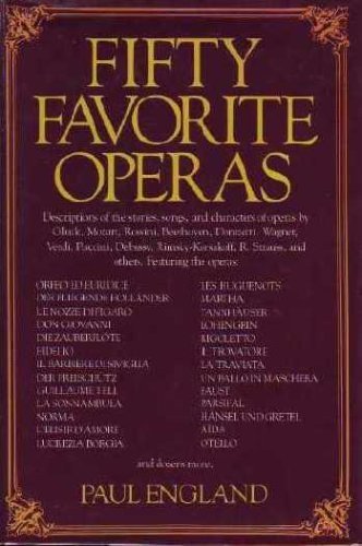 Stock image for 50 Favorite Operas for sale by FOLCHATT