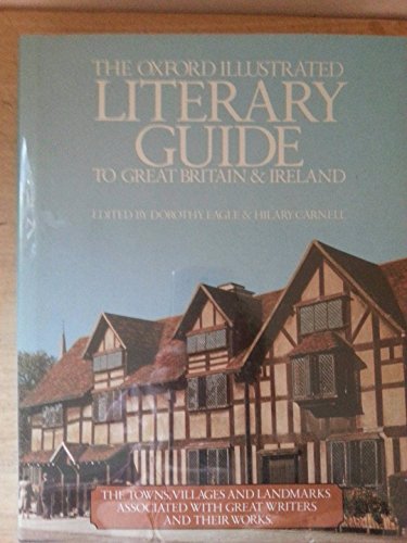 9780517482926: The Oxford illustrated literary guide to Great Britain and Ireland