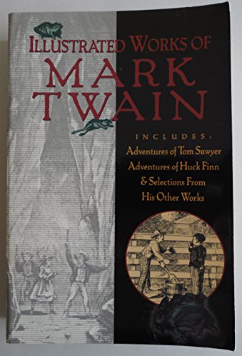 Imagen de archivo de Illustrated Works of Mark Twain a la venta por Better World Books