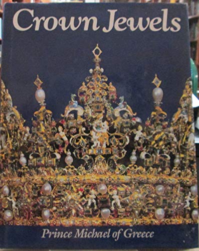 Beispielbild fr Crown Jewels of Europe zum Verkauf von ThriftBooks-Dallas