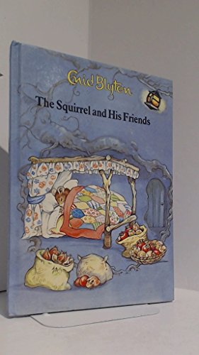 Stock image for Squirrel and His Friends for sale by Adagio Books