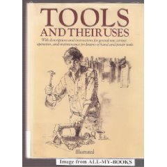 9780517499580: Tools and Their Uses