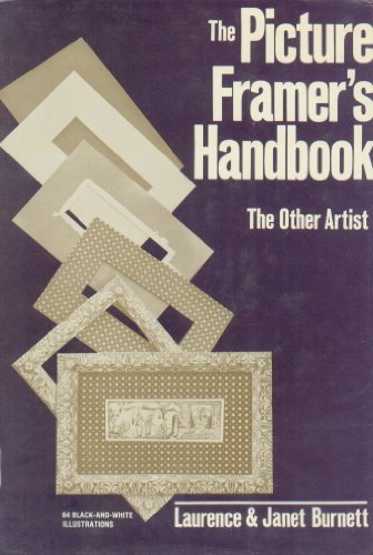 Imagen de archivo de The picture framer's handbook;: The other artist a la venta por Jay's Basement Books