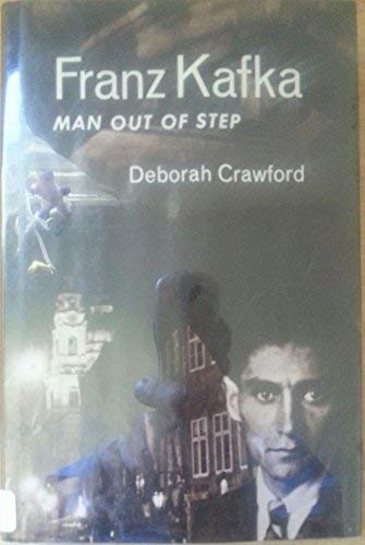 Beispielbild fr Franz Kafka:Man Out of Step: Man Out of Step zum Verkauf von The Yard Sale Store