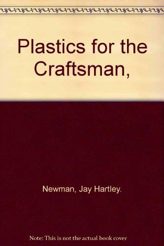 Plastics for the Craftsman