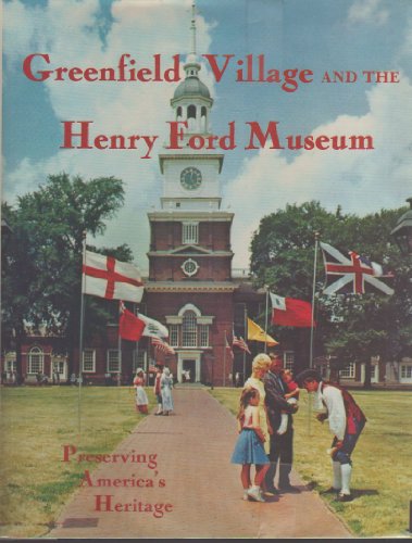 Stock image for Greenfield Village and the Henry Ford Museum for sale by ThriftBooks-Atlanta