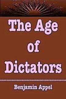 Stock image for The Age of Dictators. for sale by Amazing Books Pittsburgh