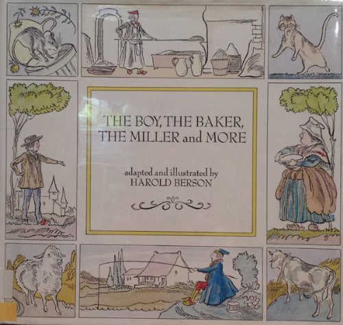 Beispielbild fr The Boy, the Baker, the Miller and More zum Verkauf von Better World Books