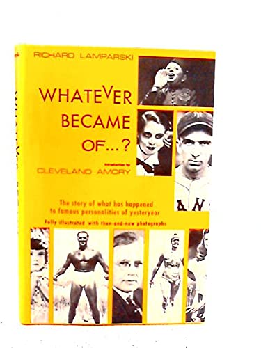 Imagen de archivo de Whatever Became Of. a la venta por BookHolders