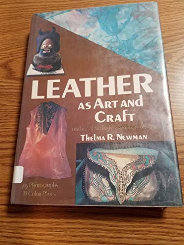 Stock image for Leather as Art and Craft for sale by LowKeyBooks
