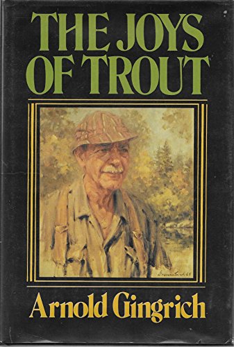 Imagen de archivo de The Joys of Trout a la venta por ThriftBooks-Atlanta