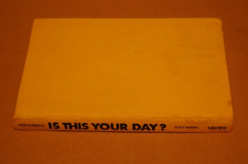 Stock image for Is This Your Day? for sale by Table of Contents