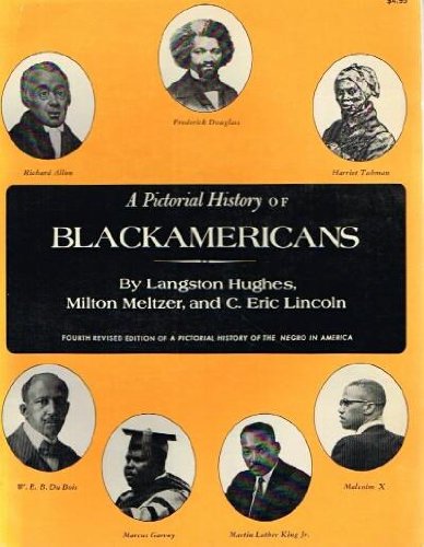 Stock image for A Pictorial History of Blackamericans / 4th revised edition for sale by Louis Tinner Bookshop