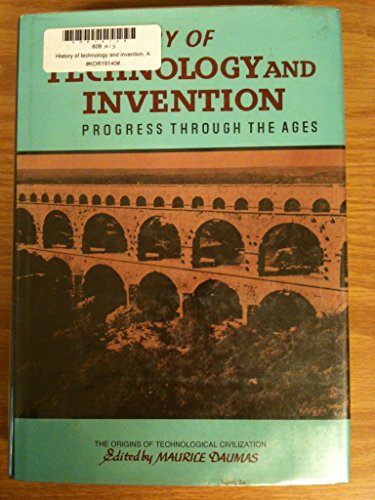 9780517507285: A History of Technology and Invention; Progress Through the Ages.: 002