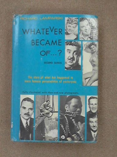 9780517507773: Whatever Became of...?: Second Series