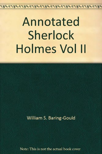 Beispielbild fr Annotated Sherlock Holmes Vol II zum Verkauf von Wonder Book