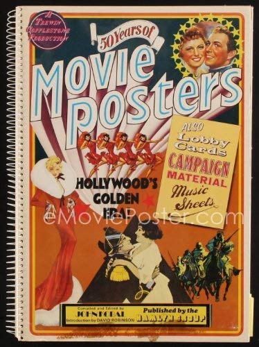 Fifty Years of Movie Posters: Also Lobby Cards Campaign Material Music Sheets