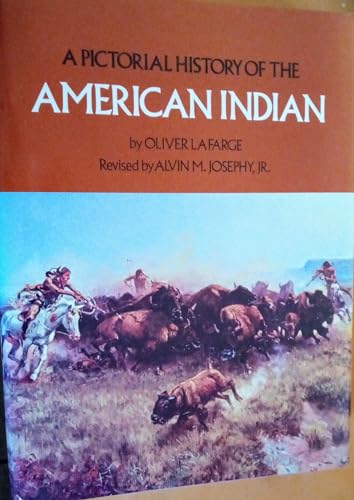 Beispielbild fr Pictorial History of the American Indians zum Verkauf von Better World Books