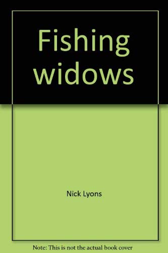 Fishing Widows (9780517514801) by Lyons, Nick