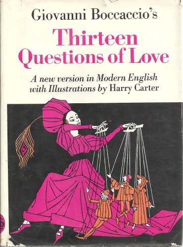 Beispielbild fr Thirteen most pleasant and delectable questions of love, entitled A disport of diverse noble personages zum Verkauf von Wonder Book