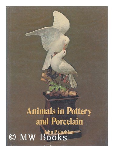 Beispielbild fr Animals in Pottery and Porcelain zum Verkauf von Books From California