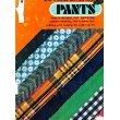 9780517516744: Pants: How to do your own measuring, pattern drafting, fabric selection, cutt...