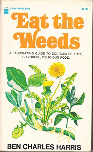 9780517517307: Eat the Weeds