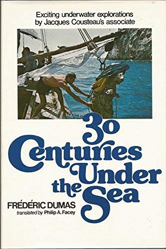Thirty Centuries Under the Sea (9780517518755) by Frederic Dumas