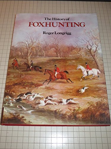 Stock image for The history of foxhunting for sale by Blue Vase Books