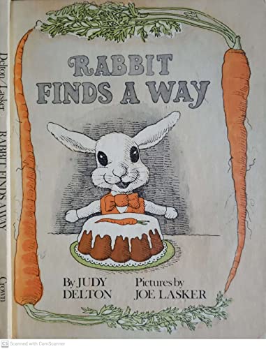 Stock image for Rabbit Finds a Way for sale by Better World Books