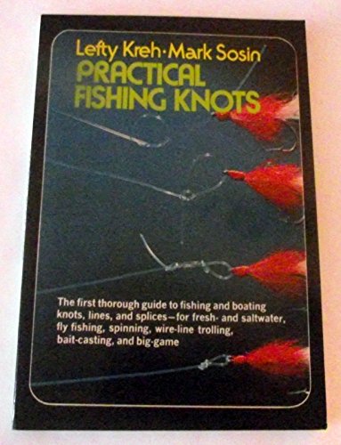 Imagen de archivo de Practical Fishing Knots a la venta por Half Price Books Inc.