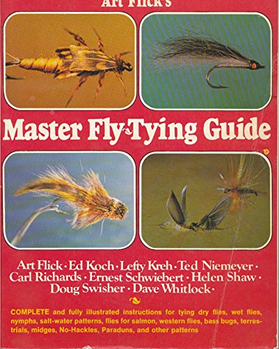 Imagen de archivo de Art Flick's Master Fly-Tying Guide a la venta por PEND BOOKS
