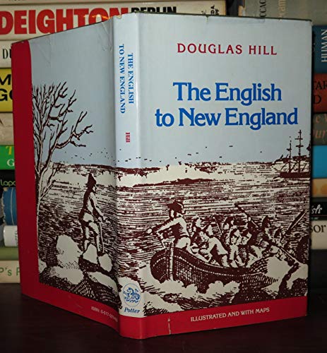 9780517521465: The English to New England