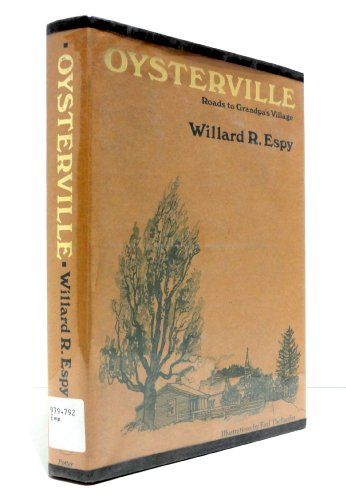 Beispielbild fr Oysterville: Roads to Grandpa's Village zum Verkauf von Montclair Book Center