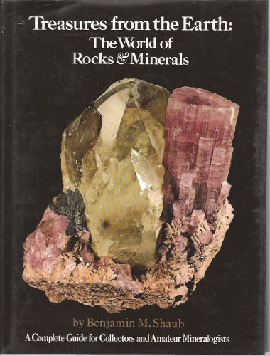 Stock image for Treasures from the Earth: The World of Rocks and Minerals for sale by HPB-Ruby