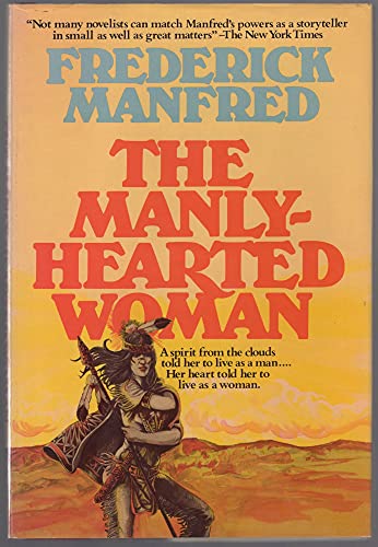 Beispielbild fr A Manly Hearted Woman zum Verkauf von ThriftBooks-Atlanta
