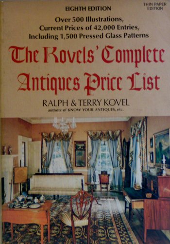Stock image for The Kovel's Complete Antiques Price List - A Guide to the 1975-1976 Market for Professionals, Dealers, and Collectors for sale by UHR Books