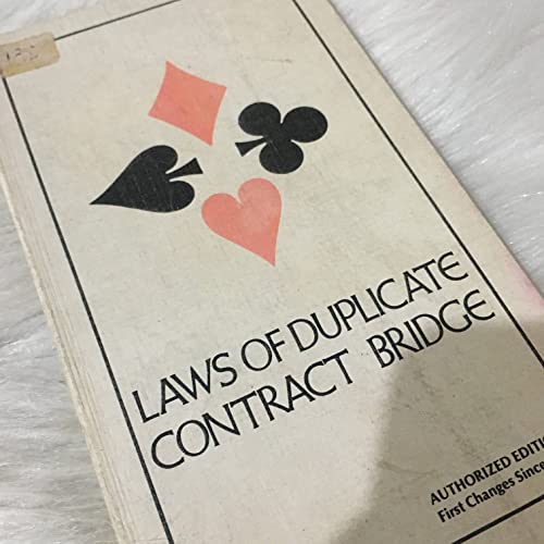 Stock image for Laws of Duplicate Contract Bridge: As Promulgated in the Western Hemisphere by the American Contract Bridge League, Effective July 30, 1975 for sale by ThriftBooks-Dallas