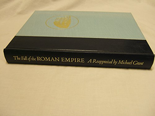 Imagen de archivo de The Fall of the Roman Empire: A Reappraisal a la venta por ThriftBooks-Dallas